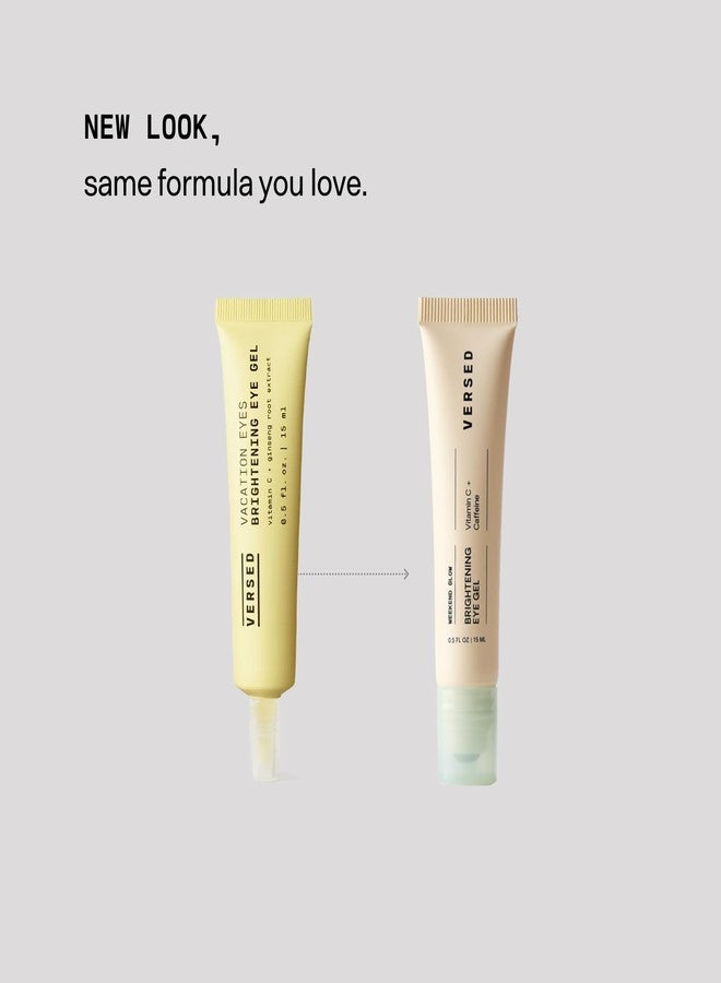 Versed Weekend Glow Eye Gel - Caffeine Under Eye Cream for Dark Circles - Vitamin C Treatment for Dark Spots, Wrinkles & Bags for Under Eyes - (.5 oz) - Image 3